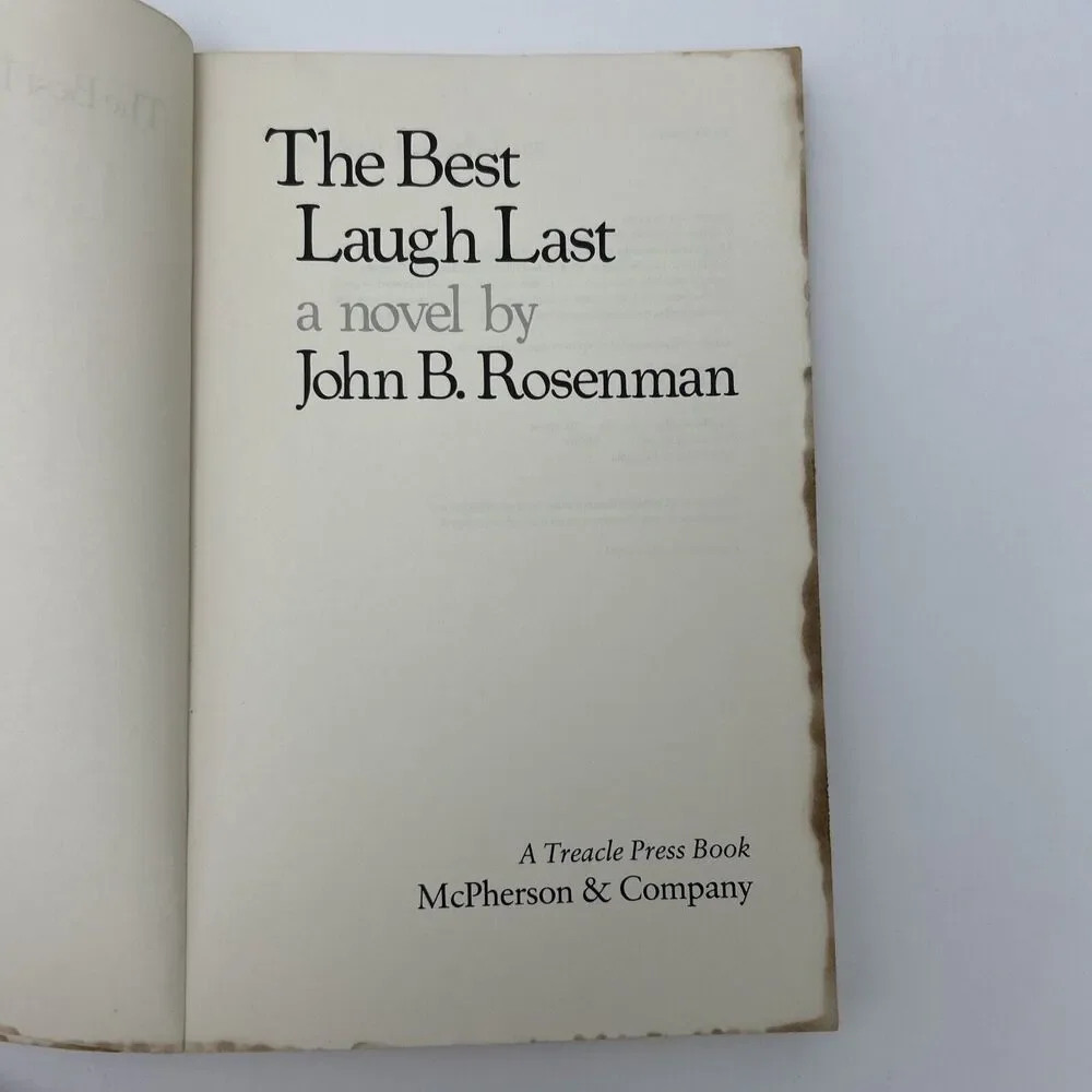 The Best Laugh Last: A Novel - Paperback – 1981 by John‎ B. Rosenman RARE